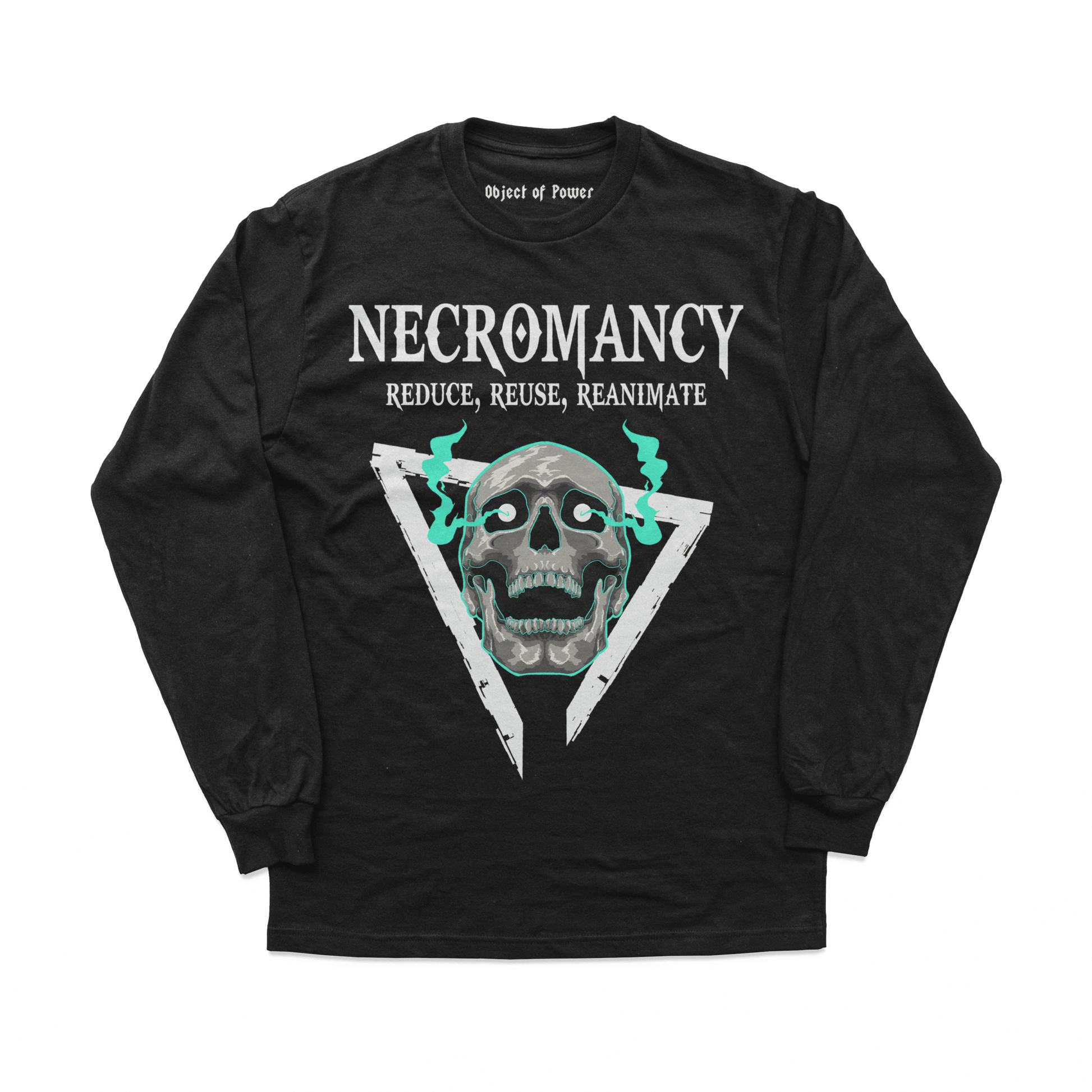 Object of Power nerdy gamer anime tabletop roleplaying Long Sleeve Tee Necromantic Environmentalism Long Sleeve Tee Front Prints / Black / XS